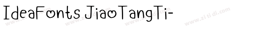 IdeaFonts JiaoTangTi字体转换